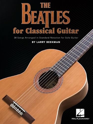 Beatles for Classical Guitar: Guitar Solo