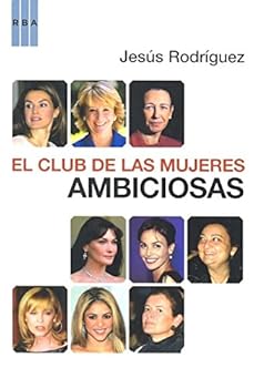 Paperback El club de las mujeres ambiciosas [Spanish] Book