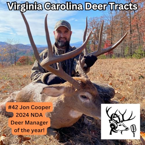 Page de couverture de Episode 42: Jon Cooper: 2024 NDA Deer Manager of the Year