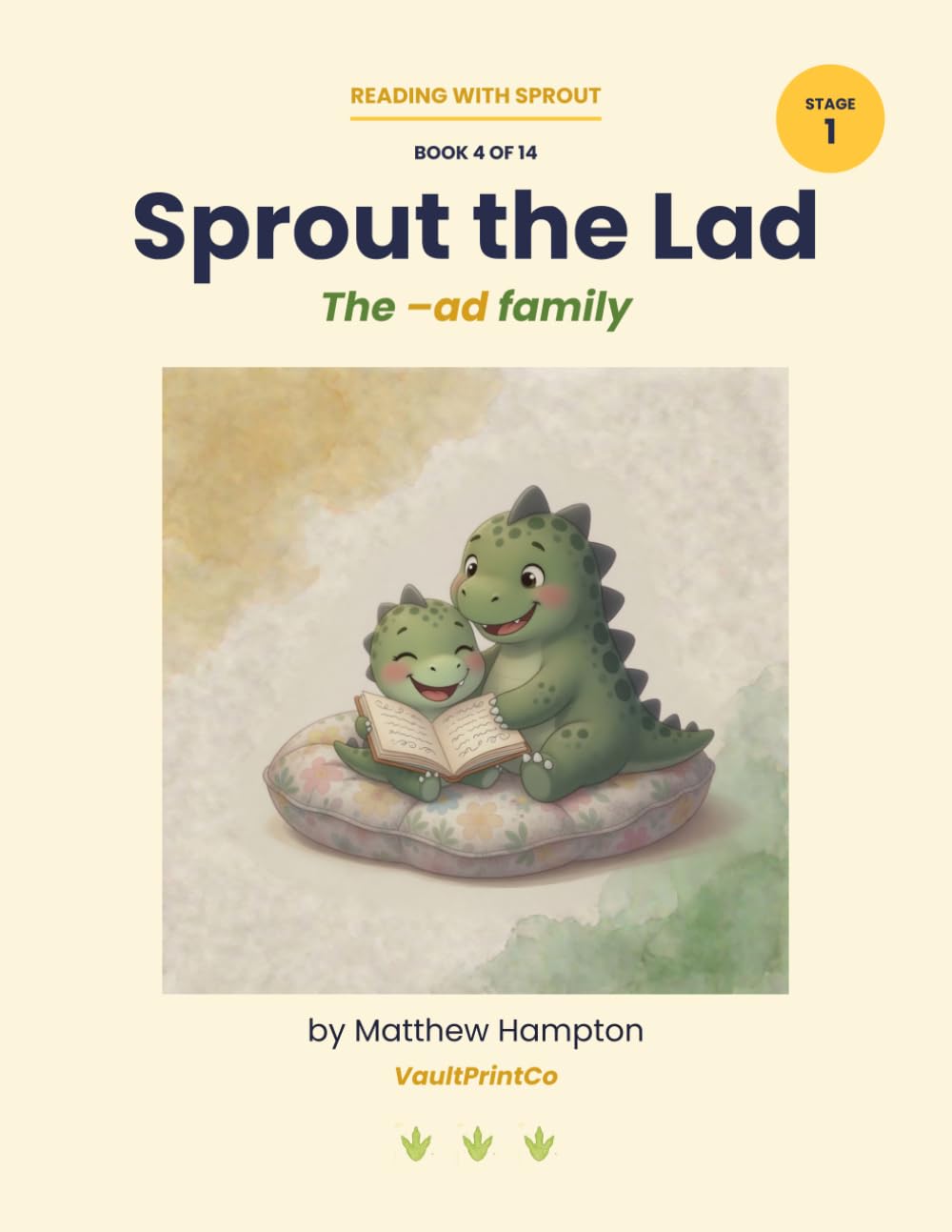 Sprout the Lad: A Decodable Phonics Reader for Kindergarten — The –ad Word Family (Reading with Sprout)