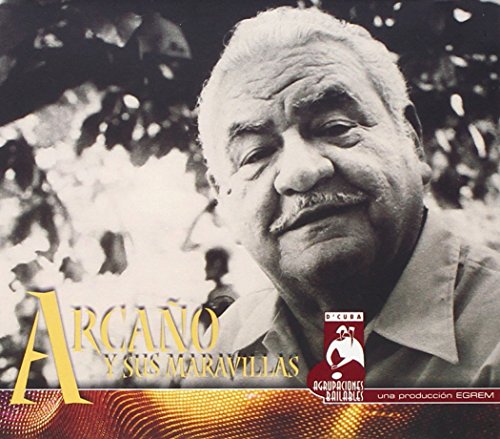 ArcaÃ±o Y Sus Maravillas