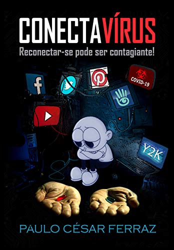 CONECTAVÍRUS: Reconectar-se pode ser contagiante!