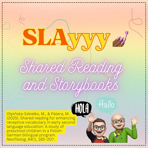 『Ep. 24: SLAyyy Shared Reading with Storybooks』のカバーアート