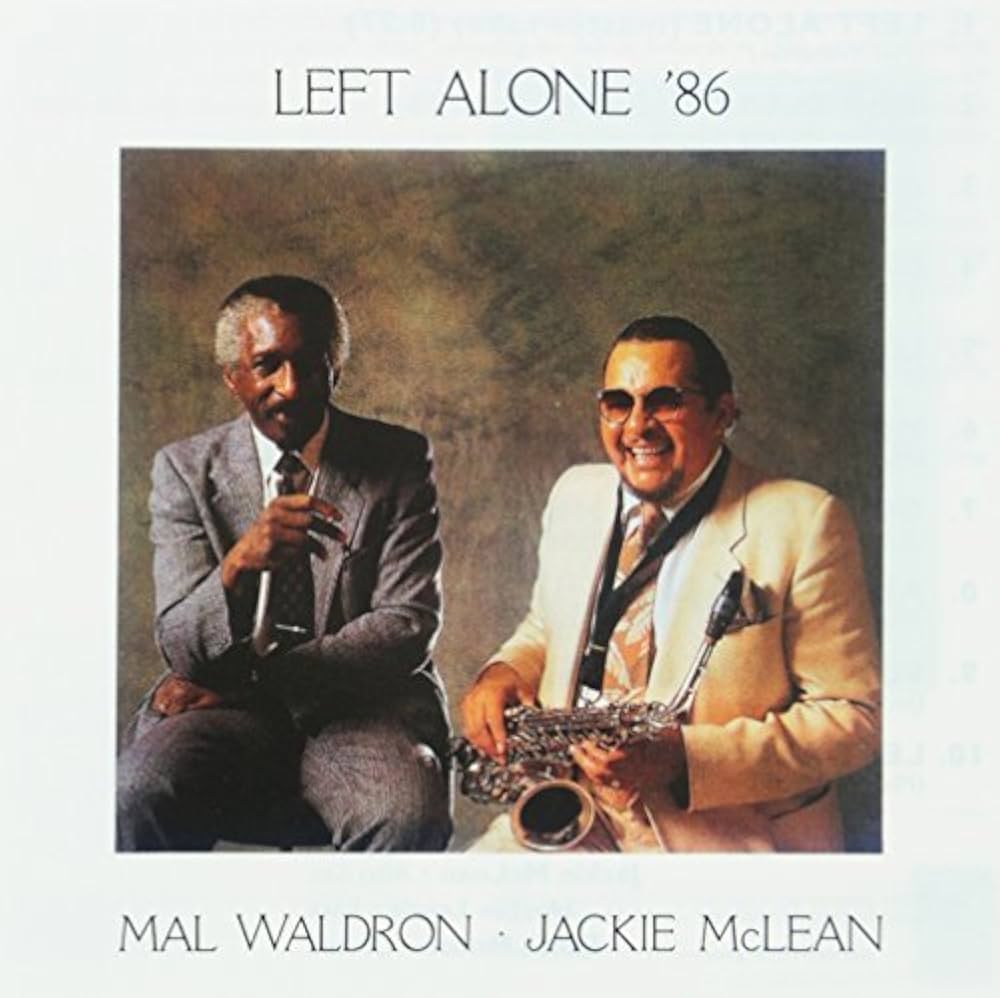 Amazon.co.jp: Left Alone '86 by Mal Waldron: ミュージック