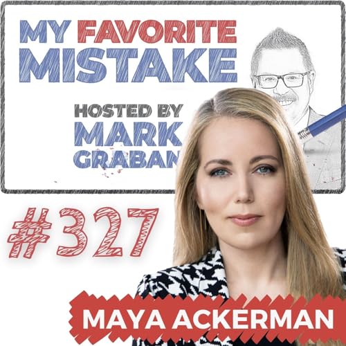 Can AI Be Humble? Maya Ackerman on What Machines Teach Us About Creativity cover art
