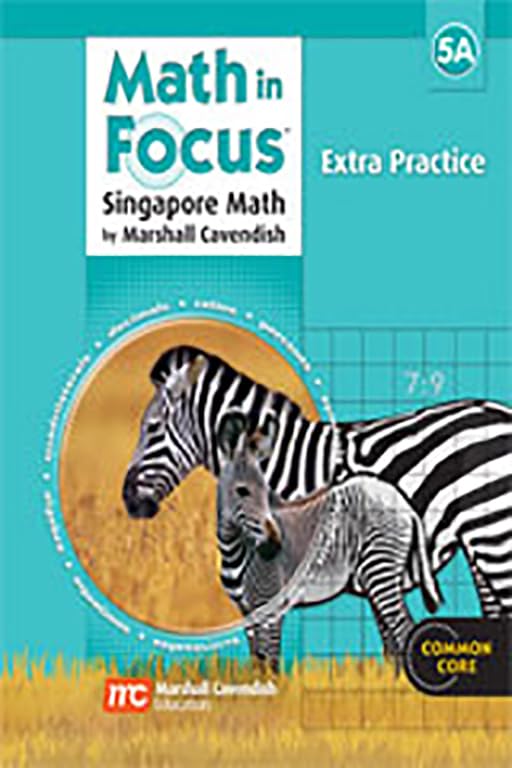 Math in Focus: The Singapore Approach, Level 5A, Extra Practice