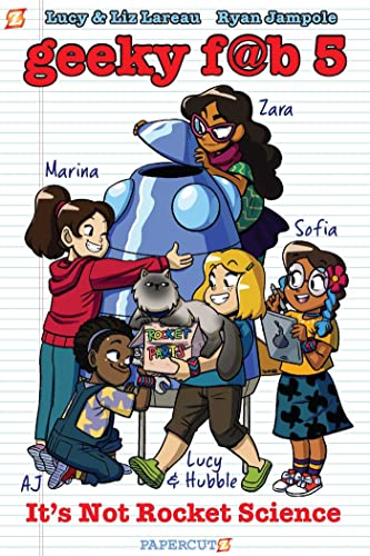 Geeky Fab 5 Vol. 1: It's Not Rocket Science (Geeky Fab Five)