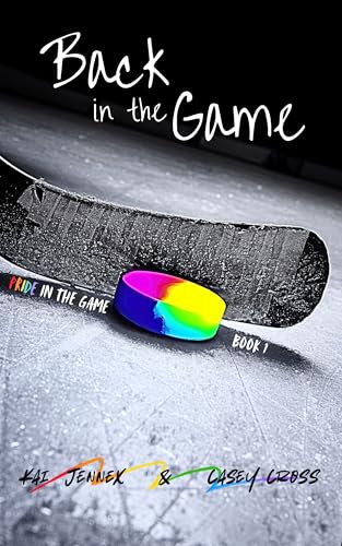 Back in the Game (Pride in the Game Book 1)