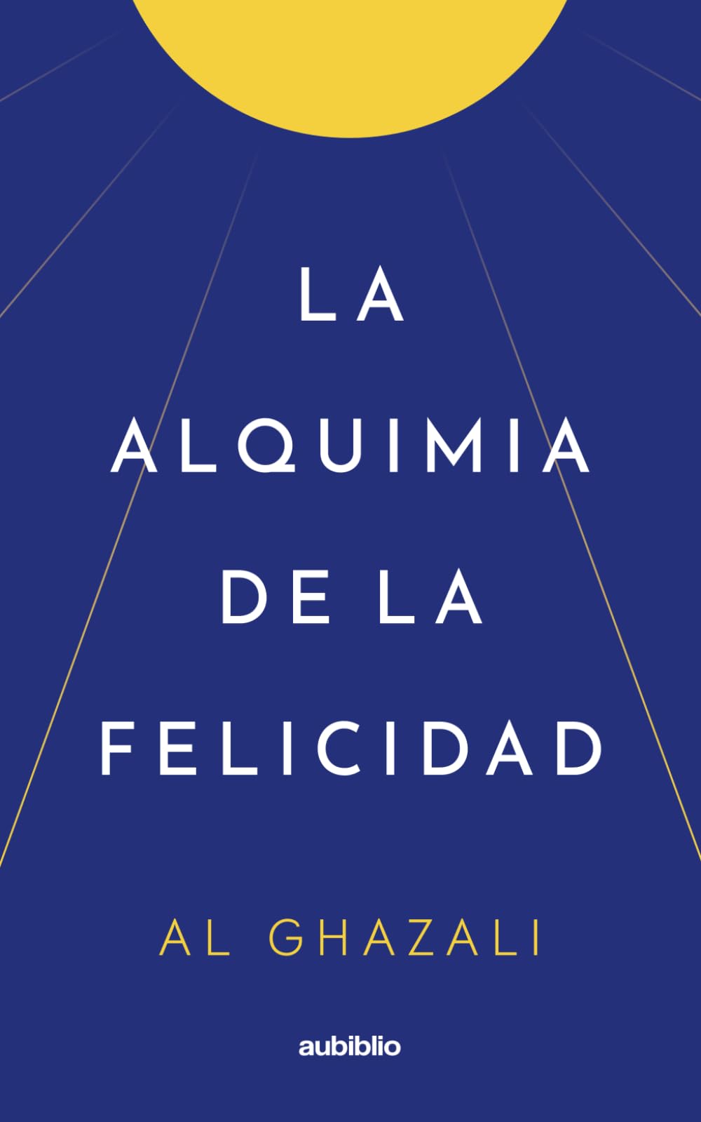 La alquimia de la felicidad