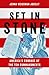 Set in Stone: America's Embrace of the Ten Commandments