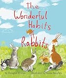 The Wonderful Habits of Rabbits (Mini Bee Board Books)