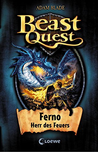 Beast Quest 1 - Ferno, Herr des Feuers Beast Quest 1 - Ferno, Herr des Feuers