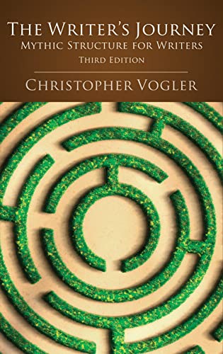 The Writer's Journey - 3rd edition: Mythic Structure for Writers
