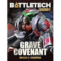BattleTech Legends: Grave Covenant: