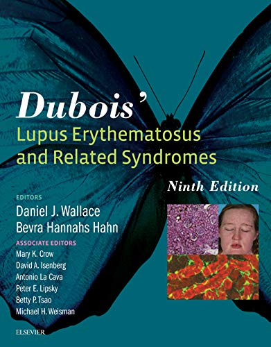 Dubois' Lupus Erythematosus and Related Syndromes - E-Book (English Edition)