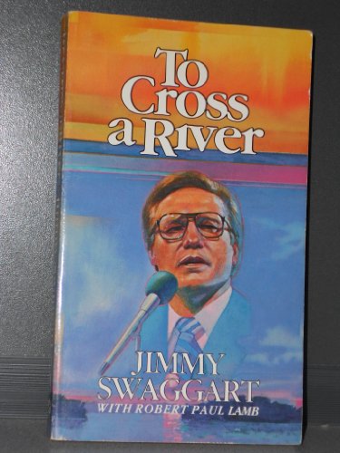 To Cross a River B000MYYX48 Book Cover