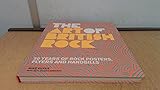 Art of British Rock: 50 Years Of Rock Posters, Flyers And Handbills