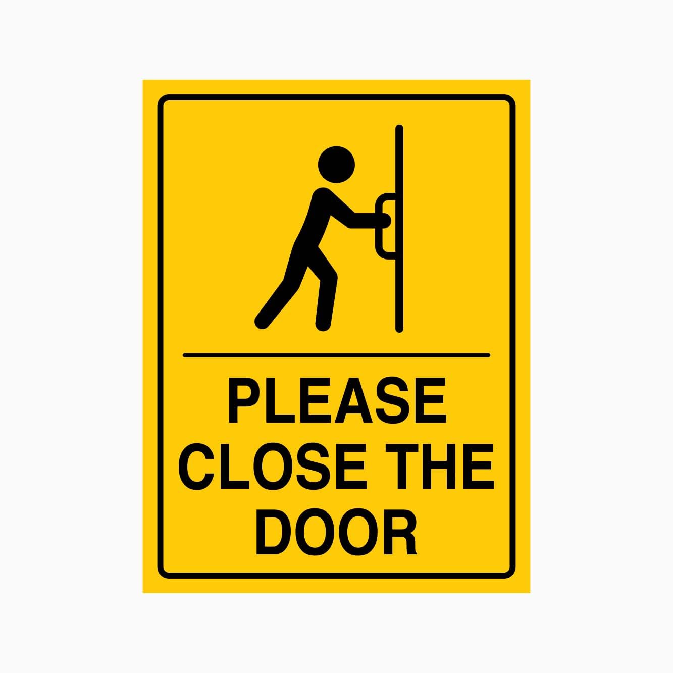 PLEASE CLOSE THE DOOR Sign Metal Tin Sign 12x8 inch for Industrial & Commercial Series