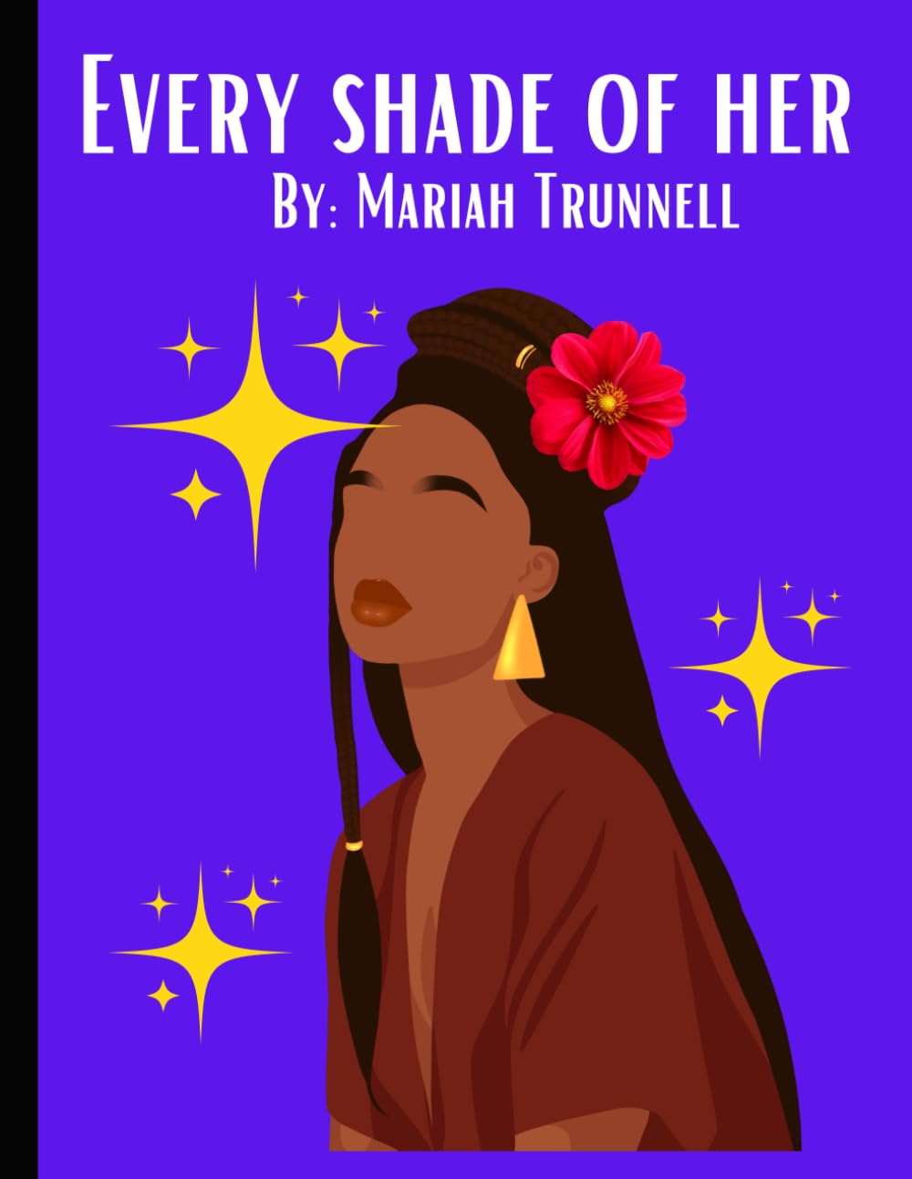 Every Shade of Her: A Coloring Book Celebrating Diverse Women and creavity