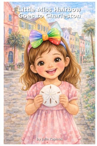 Little Miss Hairbow Goes to Charleston