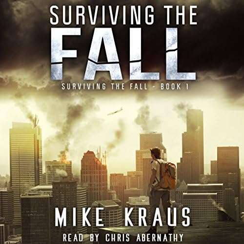 Surviving the Fall - Mike Kraus