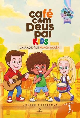 Café com Deus Pai Kids 6° Edição – Volume 1: Um amor que nunca acaba