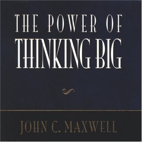 The Power of Thinking Big (Power Series)