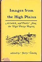 Images from the High Plains: Artwork and Poetry from the High Plains Region B0006XAML8 Book Cover