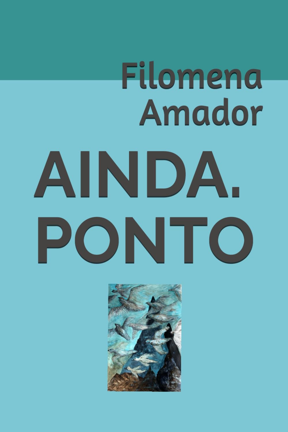 Ainda. (ponto)