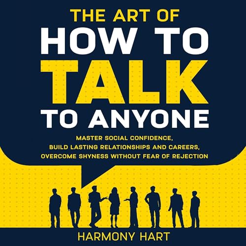 The Art of How to Talk to Anyone by Harmony Hart episode artwork