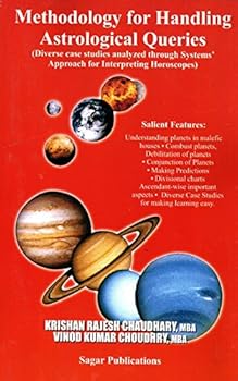 Paperback Methodology For Handling Astrological Queries: Diverse case studies analyzed through Systems' Approach for Interpreting Horoscopes Book