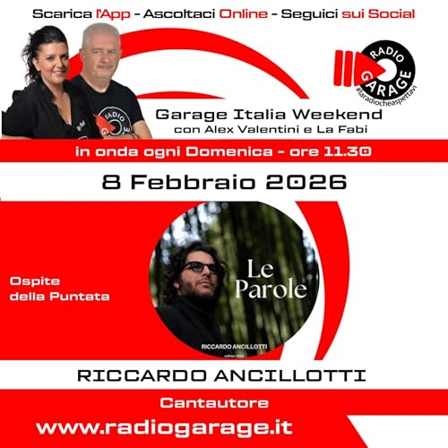 GARAGE ITALIA WEEKEND - S06 - P17 - RICCARDO ANCILLOTTI