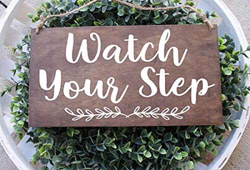 Diuangfoong Watch Your Step Sign, Business Sign, Office Sign, Sign, Custom Sign, Office Sign, Appointment Sign, Door Hanger 6x12inch