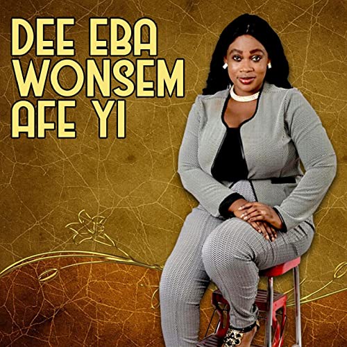  DEE EBA WONSEM AFE YI