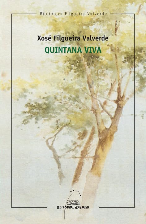 Quintana viva (bfv): 1 (Biblioteca Xosé Filgueira Valverde)