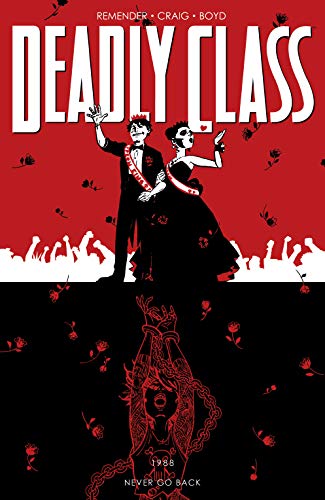 Télécharger Deadly Class Vol. 8: Never Go Back (English Edition) PDF