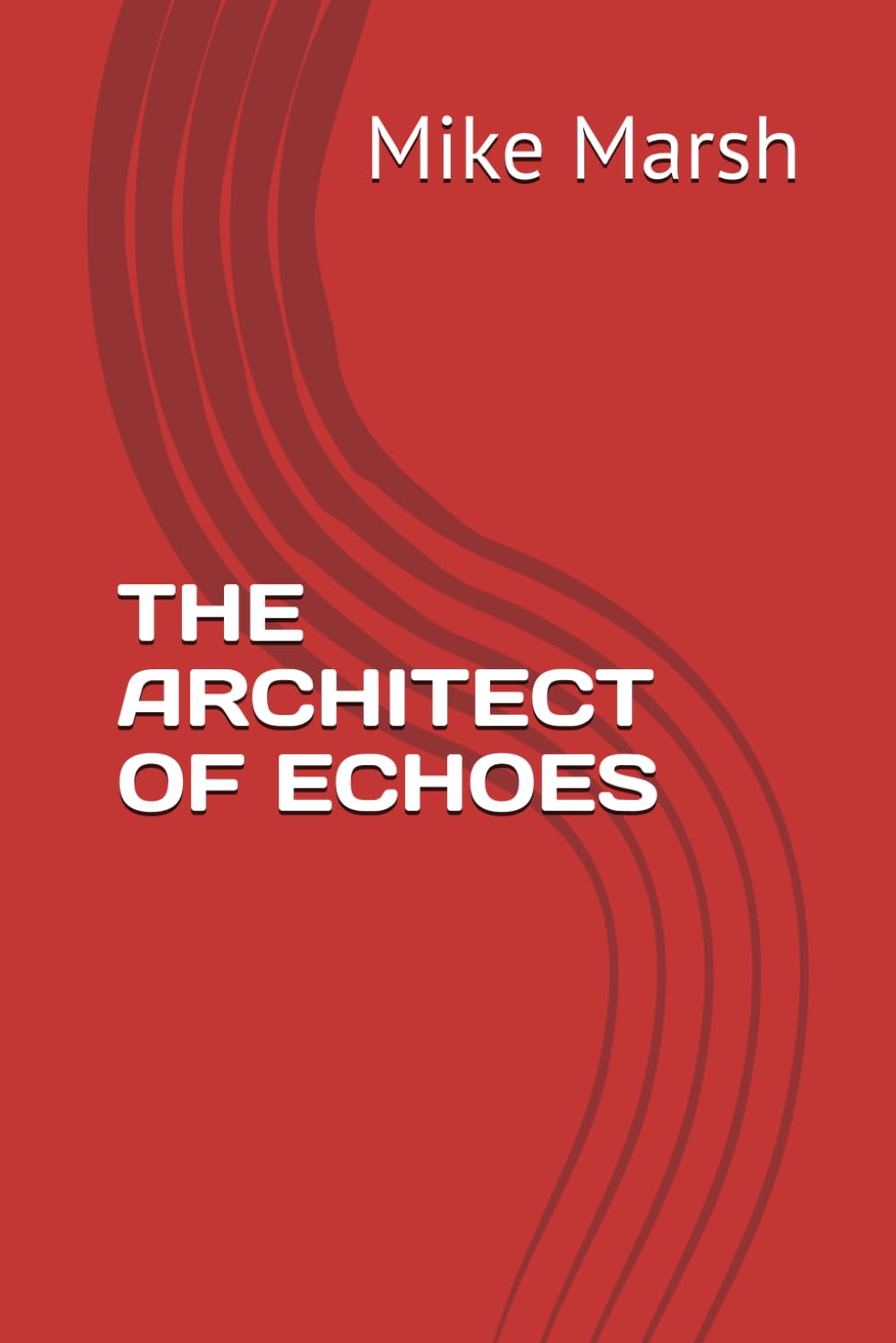 THE ARCHITECT OF ECHOES