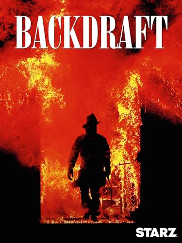 Backdraft