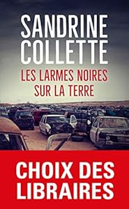 Livres Couvertures de Les Larmes noires sur la terre: Prix Choix des libraires 2018