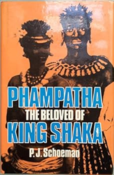 Hardcover Phampatha, the beloved of King Shaka Book