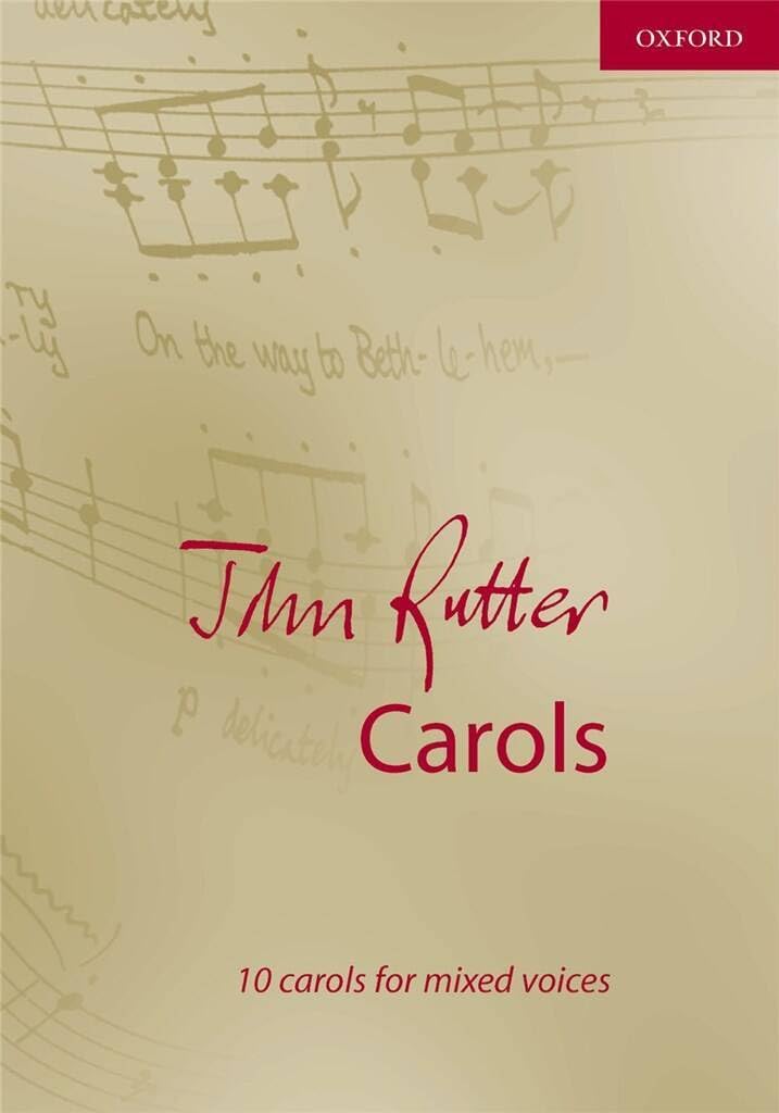 John Rutter Carols: 10 carols for mixed voices (Composer Carol Collections)
