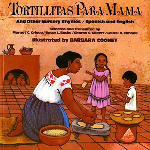 Image of Tortillitas para Mamá and Other Nursery Rhymes (Bilingual Edition in Spanish and English)