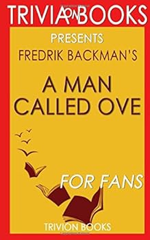 Fredrik Backman's A Man Called Ove - For Fans