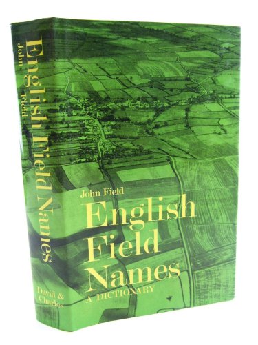 English Field-names: A Dictionary