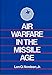 Air Warfare in the Missile Age