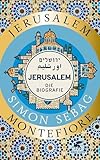 Jerusalem: Die Biographie