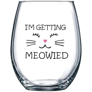 I’m Getting Meowied Funny Wine Glass 15oz – Unique Wedding Gift Idea for Fiancee, Bride, Bridal Shower Gifts…