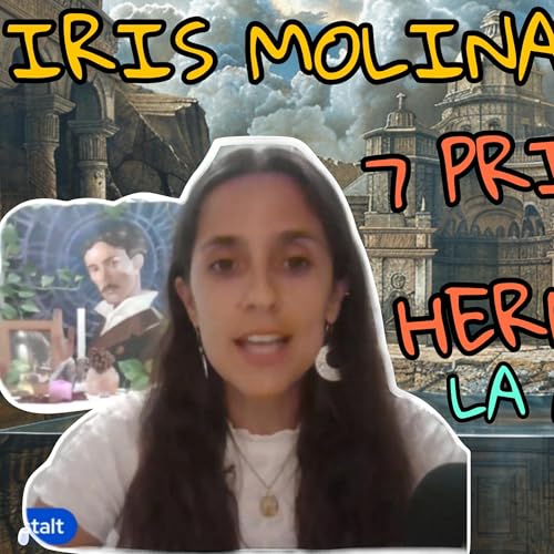 Page de couverture de IRIS MOLINA, ALQUIMISTA GESTALT @LaAlquimistaGestalt 7 PRINCIPIOS HERMÉTICOS, SECRETOS DE ALQUIMIA