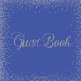 Guest Book: Royal Blue Silver Heart Wedding/Birthday/Graduation/Baby Shower/Bridal/Memorial/Party/Vacation/Funeral/Christening/Hen/Retirement/Holiday ... Log,Photo,Unique Elegant Ideas Sweet