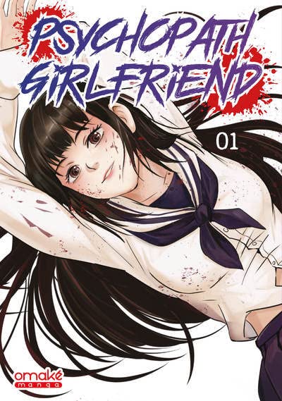 Psychopath Girlfriend — Tome 1